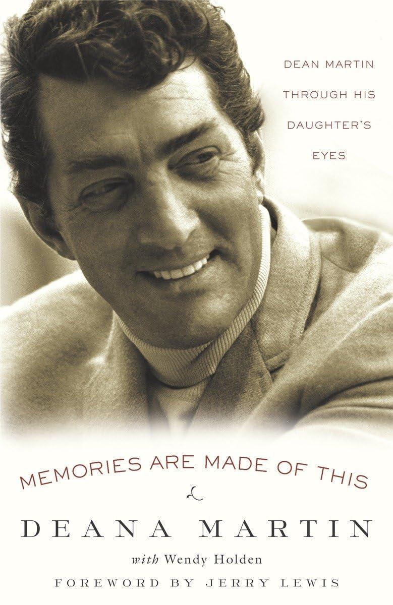 Autographed copy of Memories Are Made of This: Dean Martin Through His Daughter's Eyes, by Dean Martin - 61MzdsgvHKL._SL1200