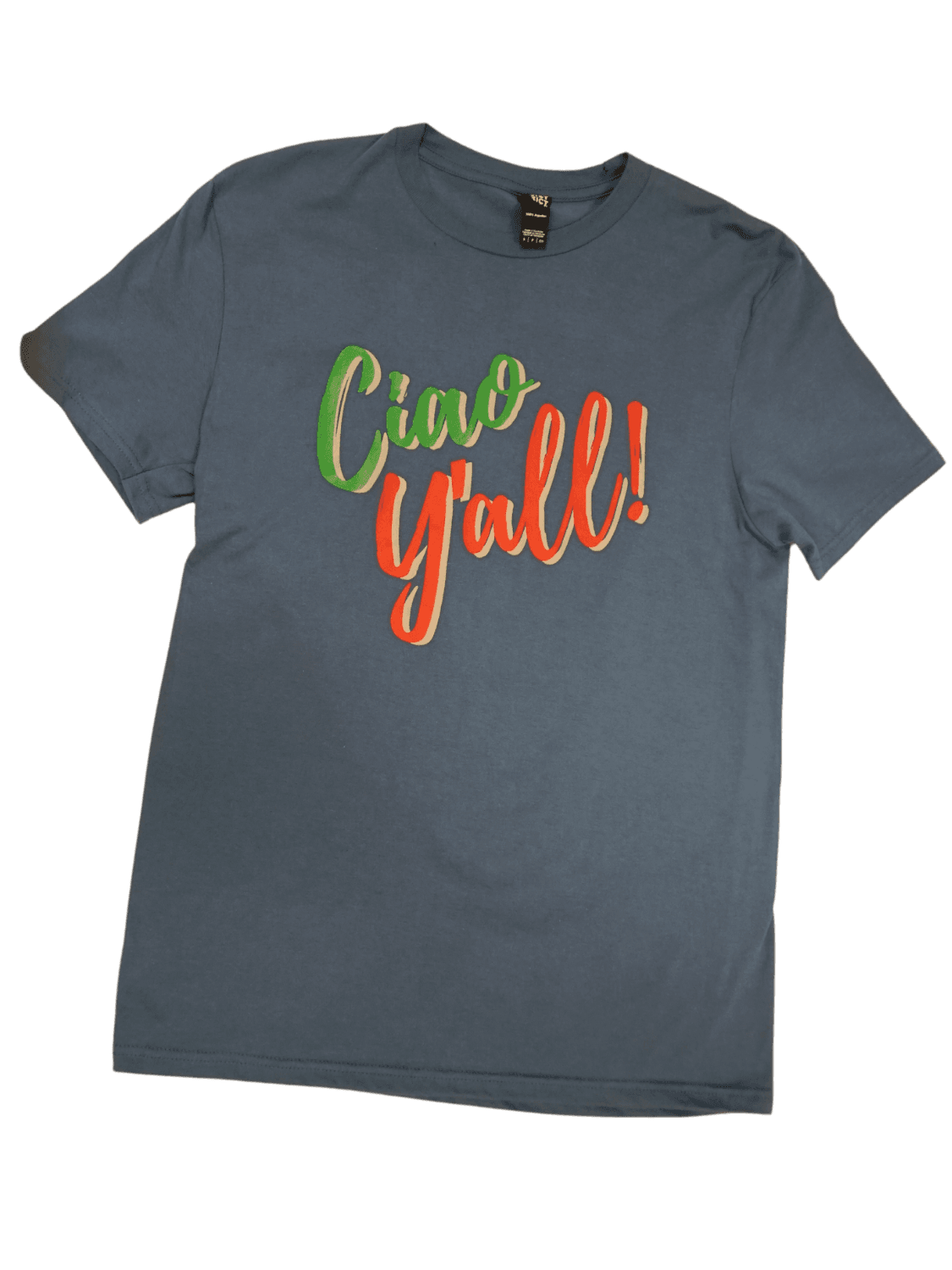 Ciao Y'all Original T-Shirt