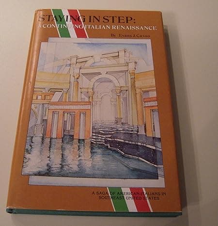 Staying in Step: A Continuing Italian Renaissance by Evans J. Casso